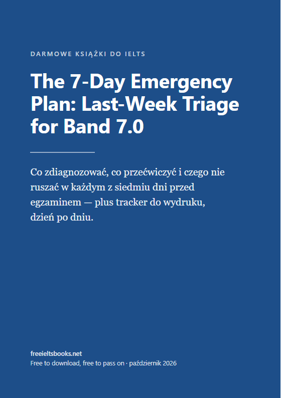 The 7-Day Emergency Plan: Last-Week Triage for Band 7.0
