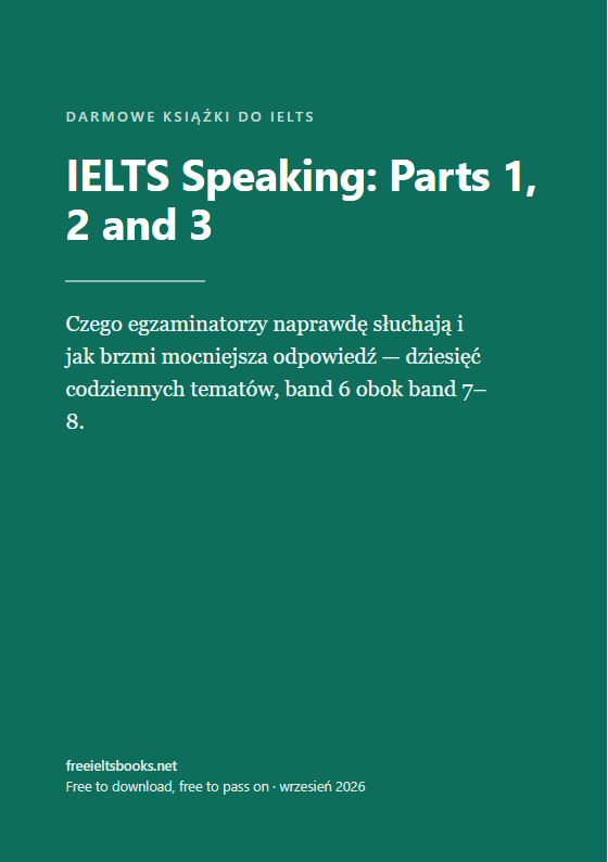 IELTS Speaking: Parts 1, 2 and 3