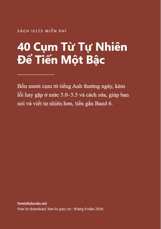 40 Cụm Từ Tự Nhiên Để Tiến Một Bậc